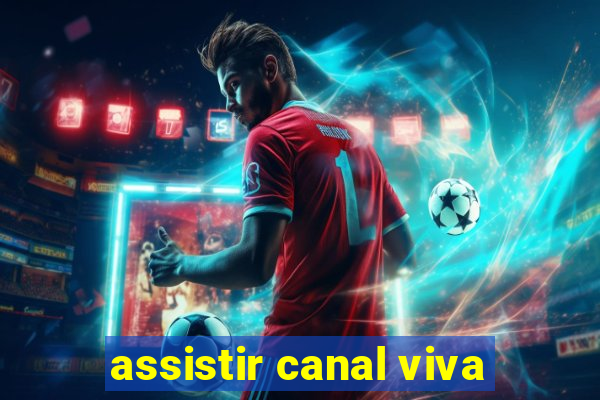 assistir canal viva